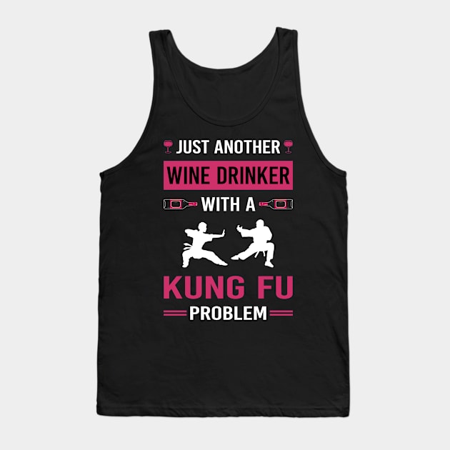 Wine Drinker Kung Fu Tank Top by Good Day